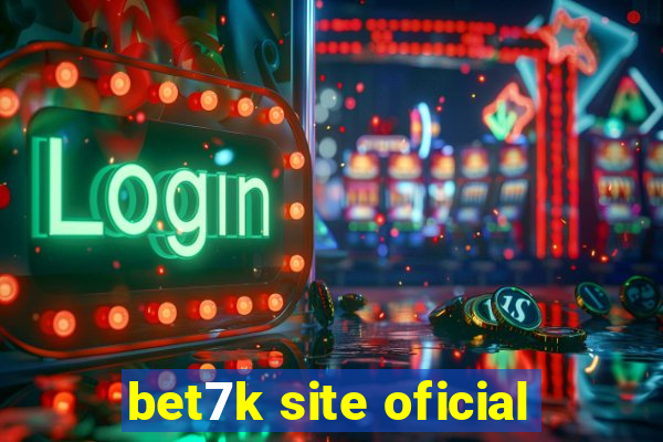 bet7k site oficial